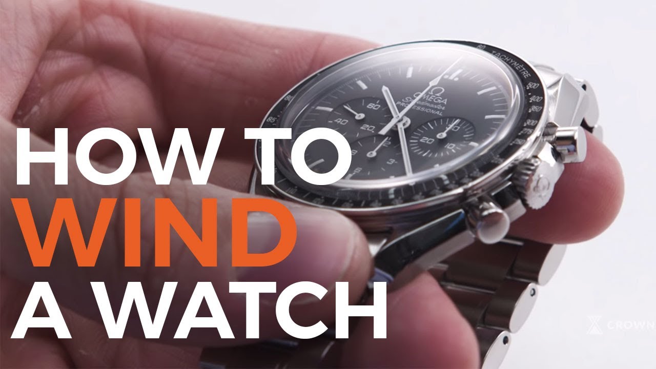 How To Wind A Watch Youtube