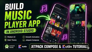 How to create a Modern Music Player app in Android Studio using Jetpack Compose.