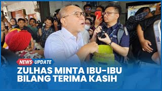 Zulhas Minta Emak-emak Terima Kasih ke Prabowo Aturan Gas Elpiji 3 Kg Seperti Awal