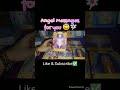 Angel Messages From You🧚🏻‍♀️💌 Shorts #tarot #angelicblessings #ytshorts #urgent #tarotreading #short