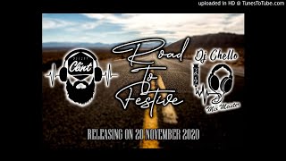 DJ Chello \u0026 Clint's - Road To Festive MIX (2020)