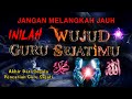 INILAH WUJUD GURU SEJATIMU YANG SEBENAR-BENARNYA‼️Berhentilah Untuk Mencari....!!!