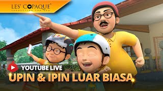 [LIVE] Kompilasi Episod Upin \u0026 Ipin 2024