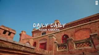 Daily Daily song -Neha Kakkar ft. Riyaz Aly & Aventi Kaur Rajat Nagpal | Vicky Sa...
