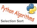 Python Algorithms - Selection Sort