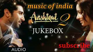 Aashiqui 2 Jackbox 💕सदाबहार गाने ❤️ प्यारभरे गाने 🌹Hit Hindi Romantic Songs playlist ❤️ नए गाने ⏯️