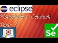 How to perform mousehover in Selenium WebDriver|| Mousehover in Selenium.