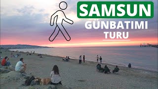 Samsun Atakum'da Gün Batarken - Akşam Turu - NIGHT WALK TURKEY/SAMSUN