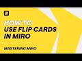 Miro Flip Cards Tutorial - Create Interactive Reveals in Seconds