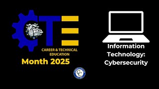 CTE Spotlight: Cybersecurity