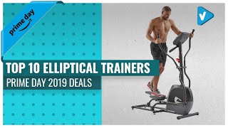 Top 10 Elliptical Trainers Prime Day Deals 2019. Click Below Get Yours!