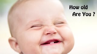 Quiz Time - How Old Are You?