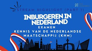 KNM EXAMEN inburgering 2025! A2/B1/B2 - Kennis van de Nederlandse Maatschappij (PART 1) #highlights