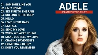 Adele Playlist - Greatest Hits Full Album