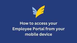 How to Access Your Employee Portal From Your Mobile Device
