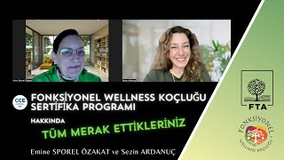 ICF ONAYLI FONKSİYONEL WELLNESS KOÇLUĞU SERTİFİKA PROGRAMI HAKKINDA MERAK ETTİĞİNİZ HER ŞEY