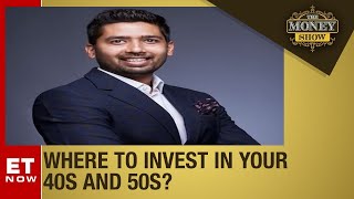 Where should you be invested in your 40s and 50s? | The Money Show