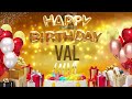 Val - Happy Birthday Val