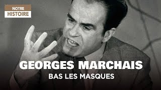 Georges Marchais, bas les masques - Un jour un destin  - Documentaire complet - MP