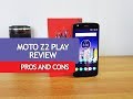 Moto Z2 Play Review- Pros and Cons, Software, Camera and Battery