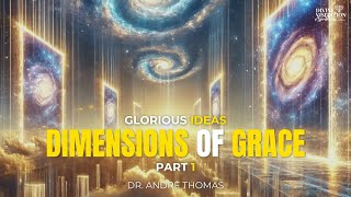 Dimensions of Grace