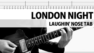 【TAB】LONDON NIGHT LAUGHIN' NOSE  ラフィンノーズ   ギターカバー ロンドンナイト