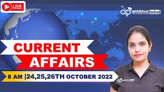 24,25,26 TH October 2022 Current Affairs | Current Affairs Today | Current Affairs by Meenam Mam
