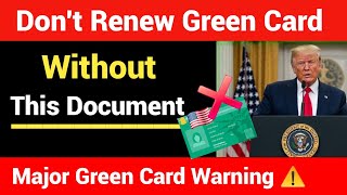 DO NOT Renew Your Green Card Until You Watch This!
