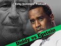 Epstein vs Diddy. The trial, their connections, more!