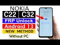 NOKIA C22/C32 : Google Account Bypass | ANDROID 13 (without pc) 💯% Working