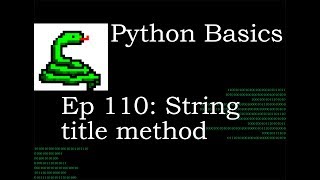 Python Basics String Title Method