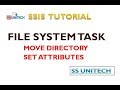 file system task in ssis | ssis tutorial part 51 | Move folder and rename using file system task