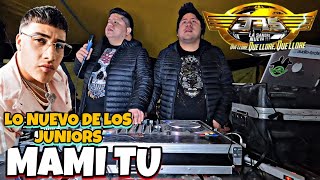 🔥EL MALILLA EN CUMBIA ~ MAMI TU ~ SONIDO LOS JUNIORS  🔥😈 SAN PEDRO ABAJO TEMOAYA