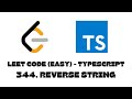 344. Reverse String | LeetCode | TypeScript