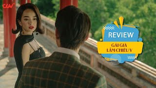 GÁI GIÀ LẮM CHIÊU V Review| Phim hay tháng 3 | Lê Khanh, Hồng Vân, Lê Khanh | KC: 12.03.2021