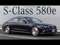 2024 Mercedes S580e Review - The $175,000 S-Class