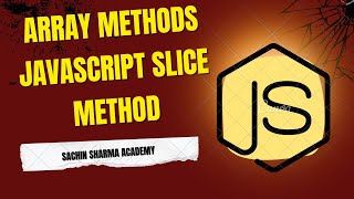 👉 JavaScript slice() Method Explained with Examples | Array & String Slice Tutorial