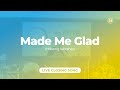 Made Me Glad (Hillsong Worship) Live Cover