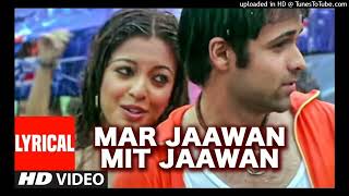 Mar Jaawan Mit Jaawan Full Song Film - Aashiq Banaya Aapn_128K_22-09-23_12-36-20-631