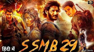 SSMB29 2024 | Mahesh Babu,Tamanna Bhatiya | Latest South Indian Hindi Dubbed Full Action Movie 2024