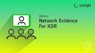 Network Evidence For XDR