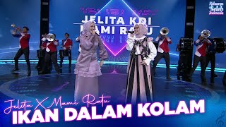 Jelita KDI X Mami Ratu - Ikan Dalam Kolam | KELUARGA SELEB INDONESIA 2025