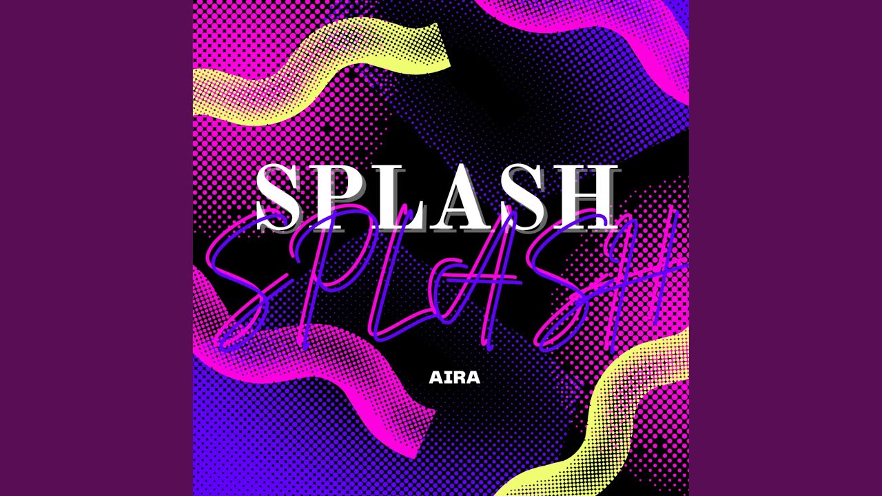 Splash Youtube