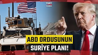 Donald Trump'tan Kritik Suriye Açıklaması! ABD Askerleri Suriye'den Çekilecek mi? - TGRT Haber