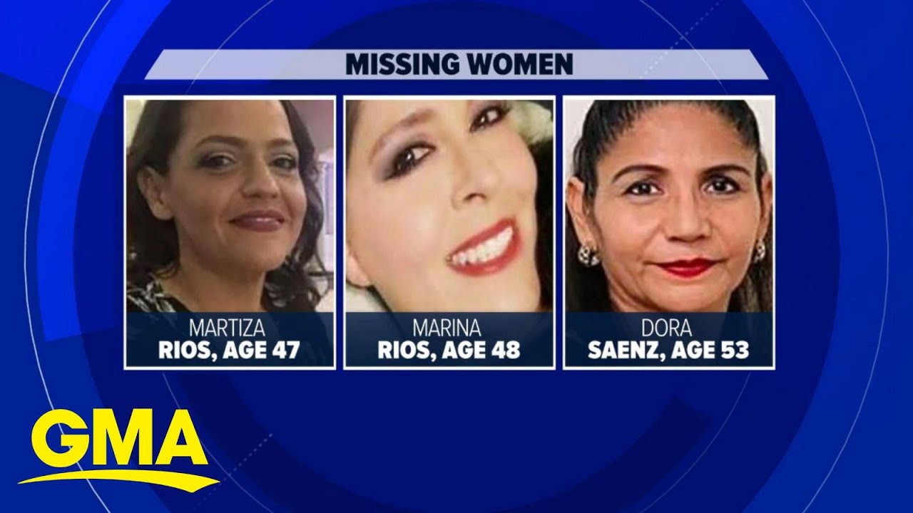 3 Women Missing In Mexico After Shopping Trip L GMA - YouTube