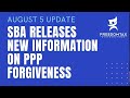 New Guidance on PPP Loan Forgiveness Released by SBA | New FAQ Information Released on August 8