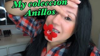 MY coleccion de anillos