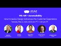 VRARA Presents: VR AR & Accessibility