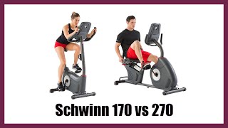 Schwinn 170 vs 270