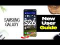 Samsung Galaxy S26 Complete Guide - Setup, Features & Tips For Beginners